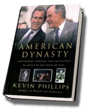 american dynasty kevin phillips